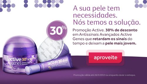 Linha Active Antissinais Boticário 30% desconto
